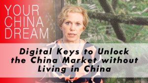 Title Episode 2 Unlock the China Market Without Living in China with an image of Dominica DeLieto